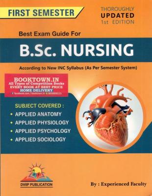 DVIIP B.SC. Nursing Guide 1st Semester 1st Edition Latest Edition